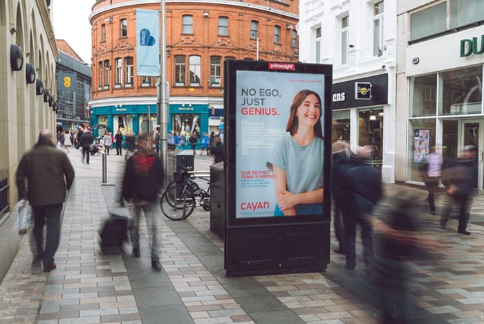 Out of Home Advertising for Cayan - 6 Sheet/Bus Shelter in Belfast, Northern Ireland