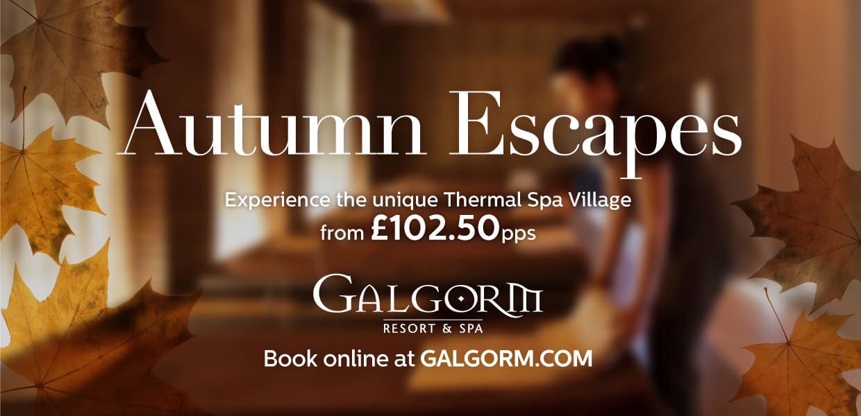 Galgorm Resort and Spa - Autumn Advertising Campaign - Billboard/48 Sheet